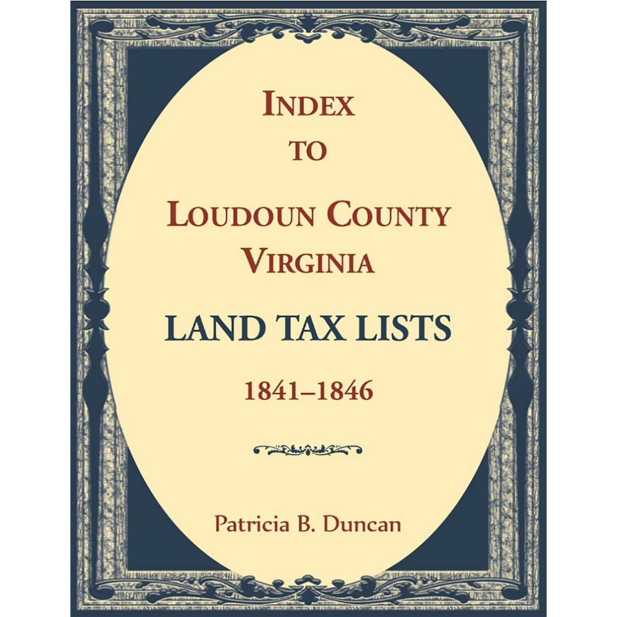 Index to Loudoun County, Virginia Land Tax Lists, 1841-1846