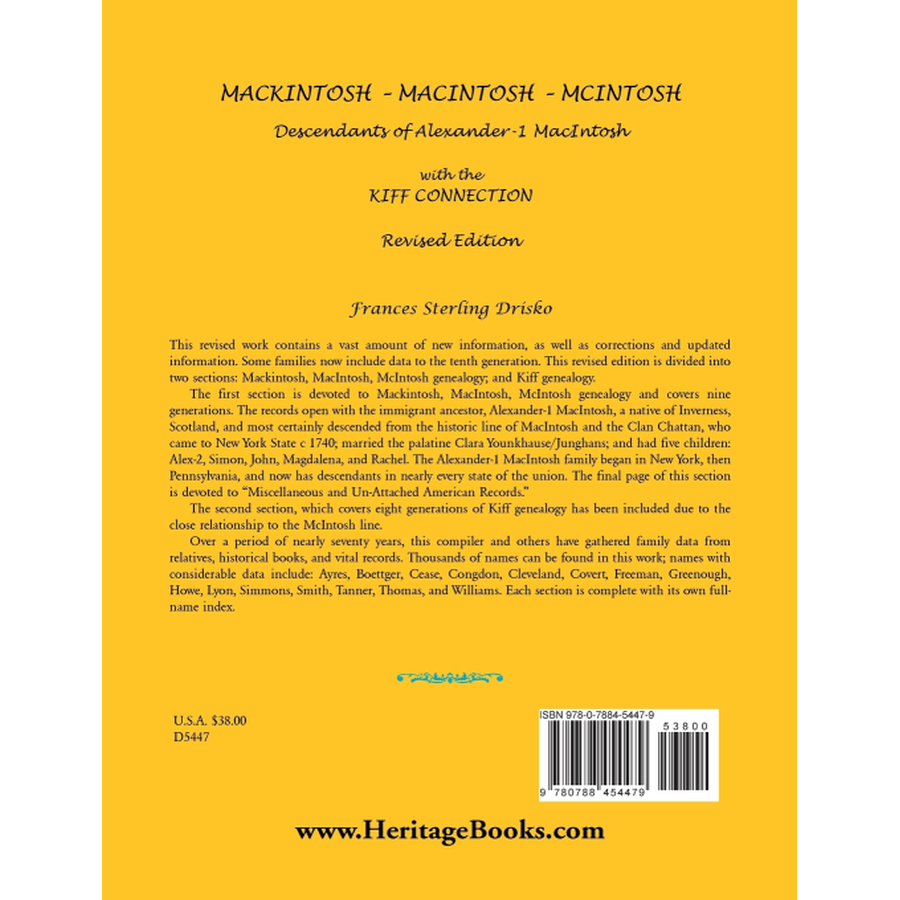 back cover of MackIntosh-MacIntosh-McIntosh: Descendants of Alexander -1 MacIntosh with the Kiff Connection, Revised Edition