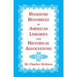 Religious Resources in American Libraries and Historical Associations