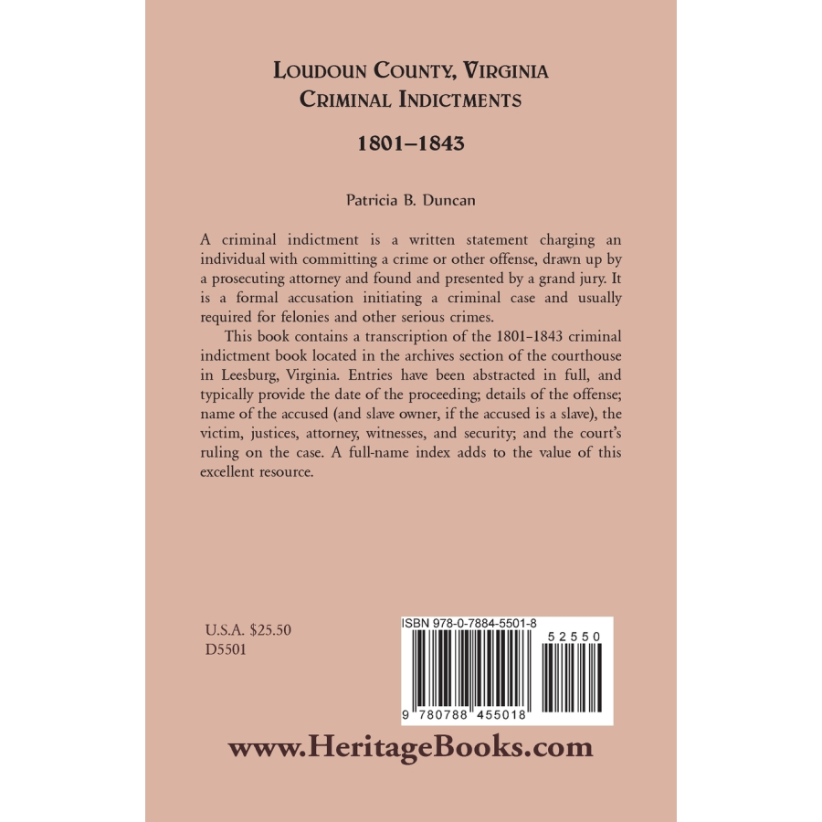 back cover of Loudoun County, Virginia, Criminal Indictments: 1801-1843