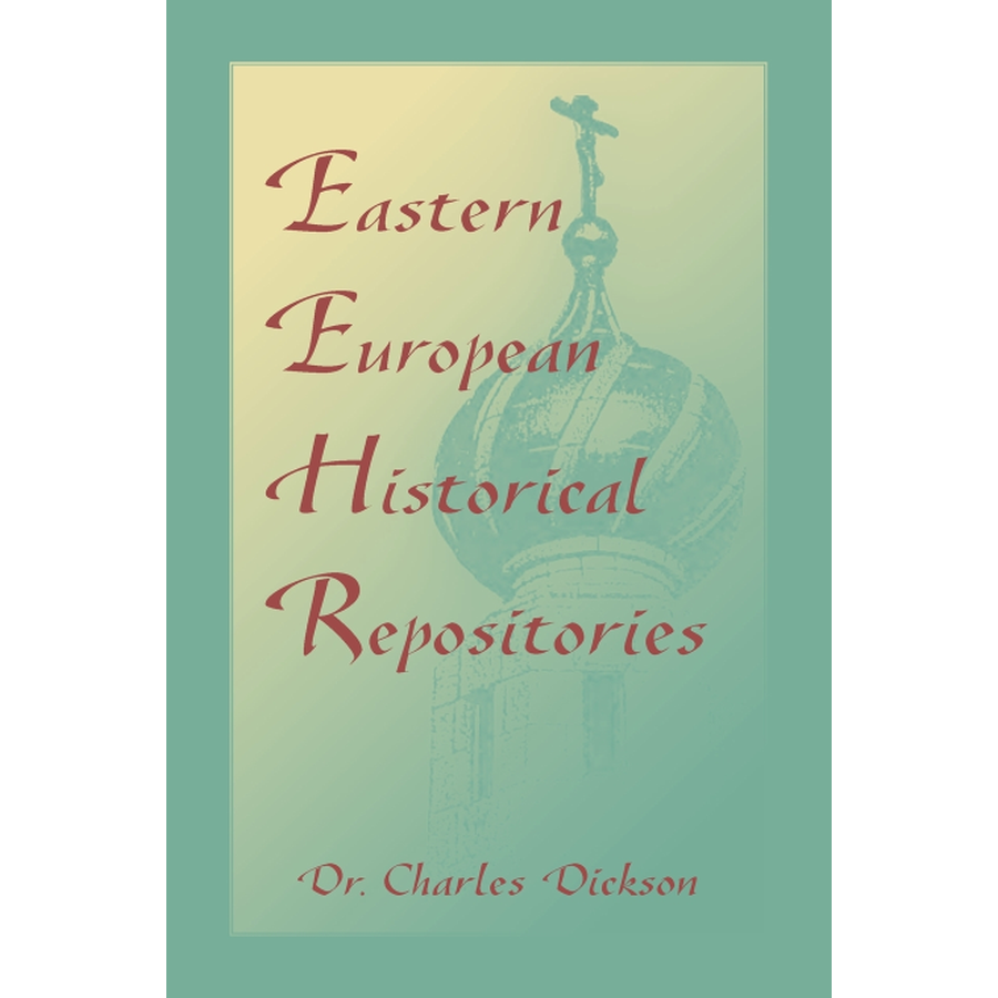 Eastern European Historical Repositories