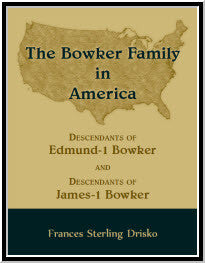 The Bowker Family in America