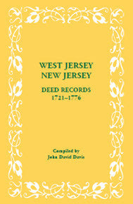 West Jersey, New Jersey Deed Records, 1721-1776