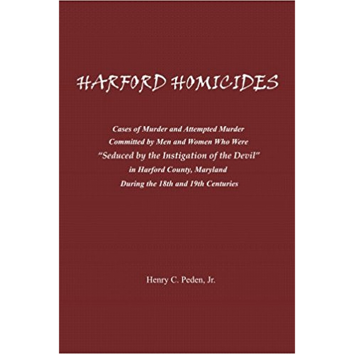Harford [Maryland] Homicides