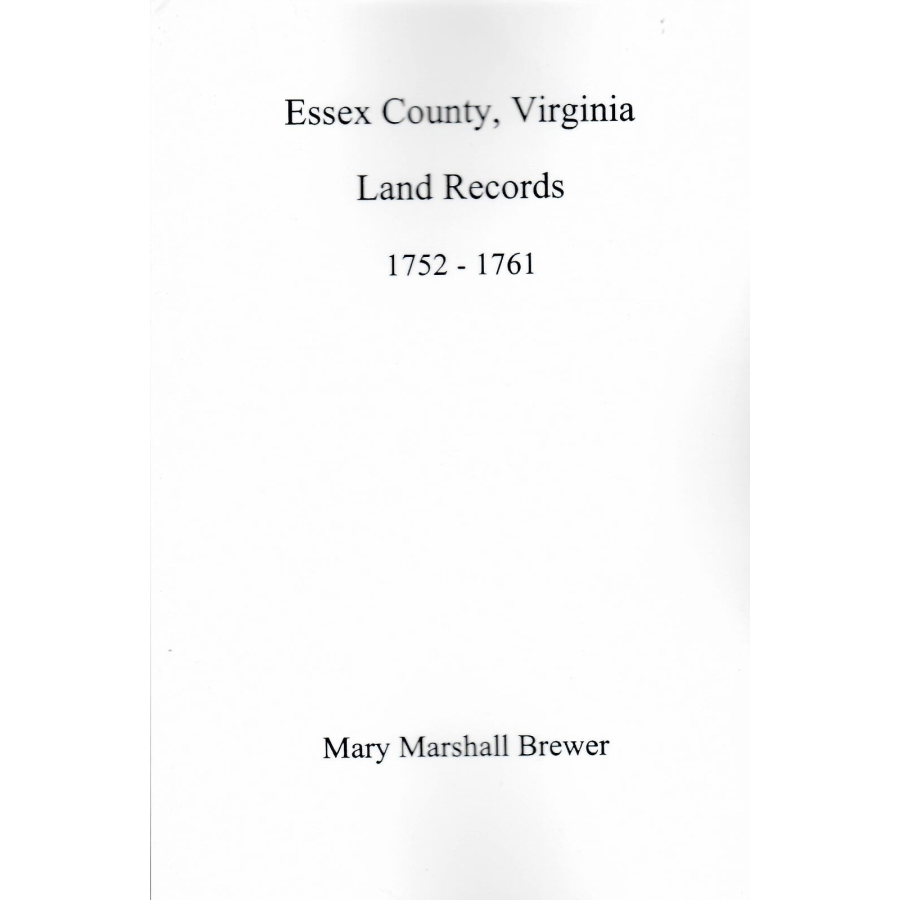 Essex County, Virginia Land Records 1752-1761