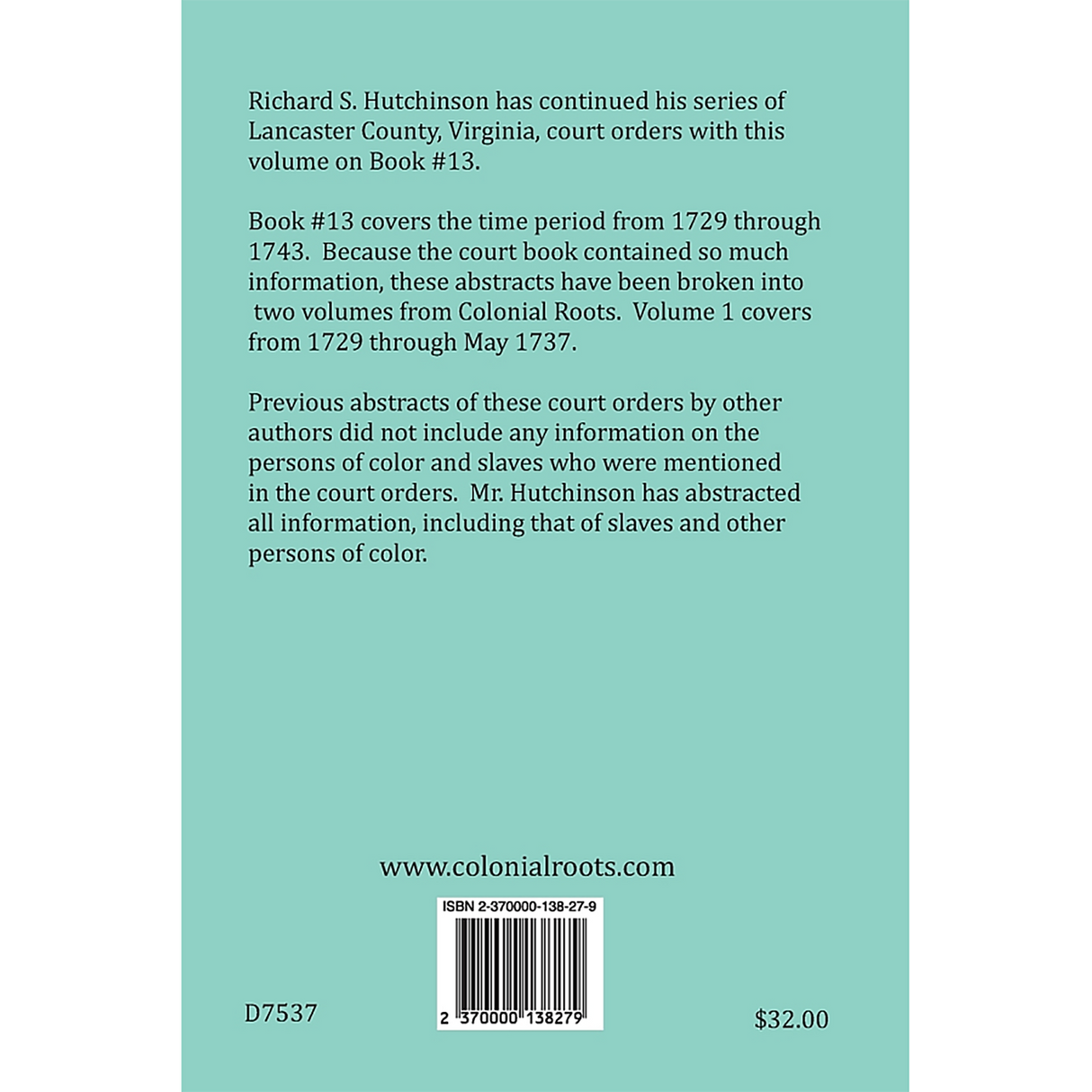 Lancaster County, Virginia, Abstracts of Wills, Administrations, Deeds, Inventories, etc., Book 13, Part 1 1729-1737 back cover