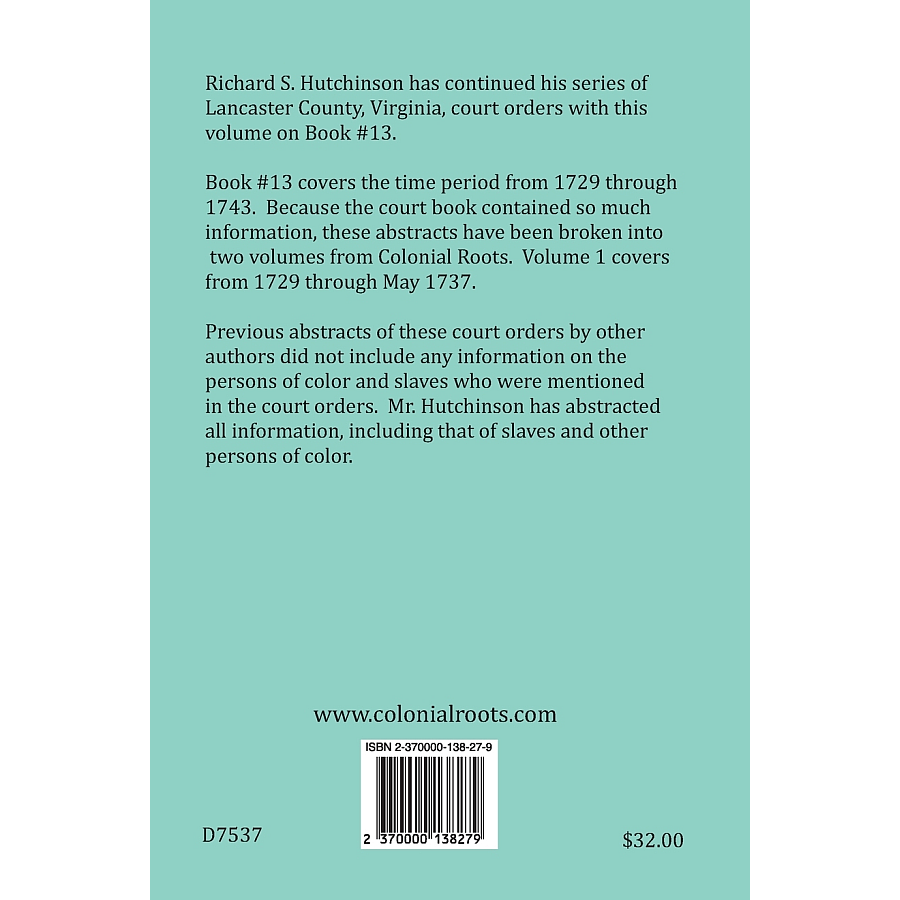 back cover of Lancaster County, Virginia, Abstracts of Wills, Administrations, Deeds, Inventories, etc., Book 13, Part 1 1729-1737