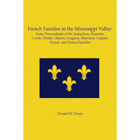 French Families in the Mississippi Valley