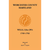 Worcester County, Maryland Will Books, Liber JW4, 1769-1783