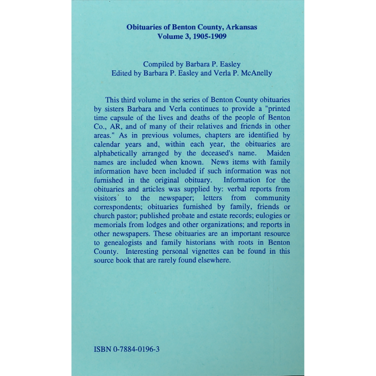 Obituaries of Benton County, Arkansas, Volume 3, 1905-1909 back cover