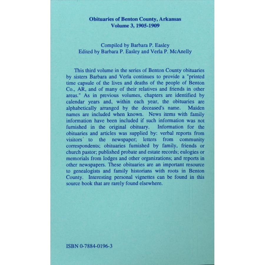Obituaries of Benton County, Arkansas, Volume 3, 1905-1909 back cover