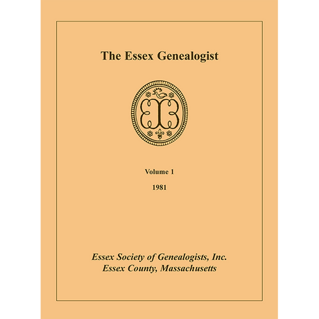 The Essex Genealogist, Volume 1, 1981