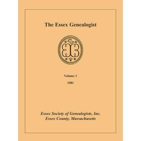 The Essex Genealogist, Volume 1, 1981