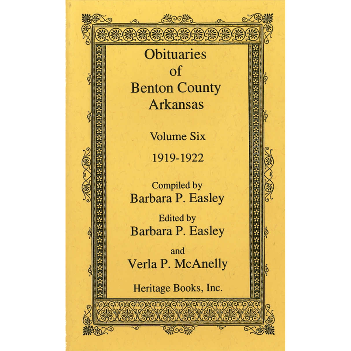 Obituaries of Benton County, Arkansas, Volume 6, 1919-1922