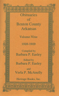 Obituaries of Benton County, Arkansas: Volume 9, 1928-1929