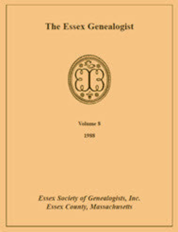 The Essex Genealogist, Volume 8, 1988
