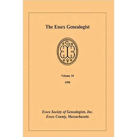 The Essex Genealogist, Volume 10, 1990