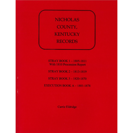 Nicholas County, Kentucky Records, 1805-1878