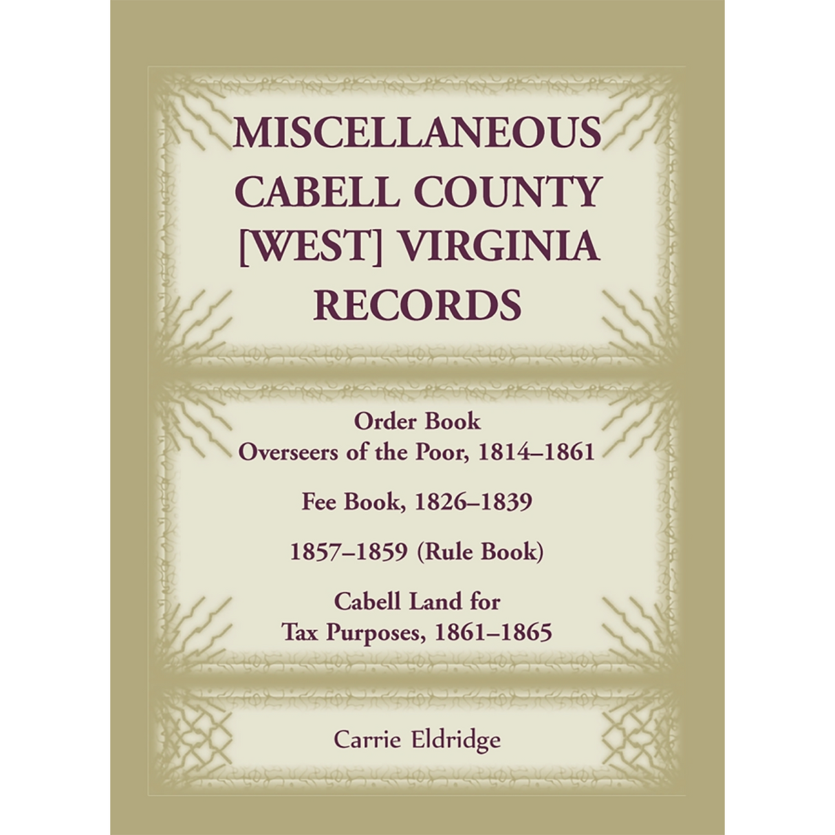 Miscellaneous Cabell County, West Virginia Records