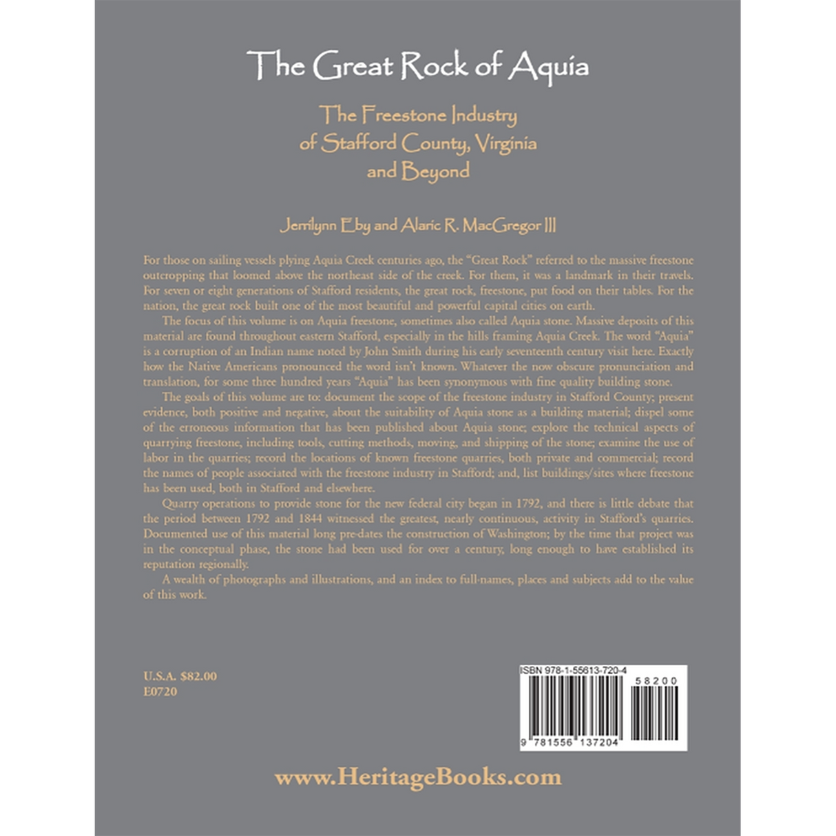 The Great Rock of Aquia: The Freestone Industry of Stafford County, Virginia and Beyond [paper] back cover