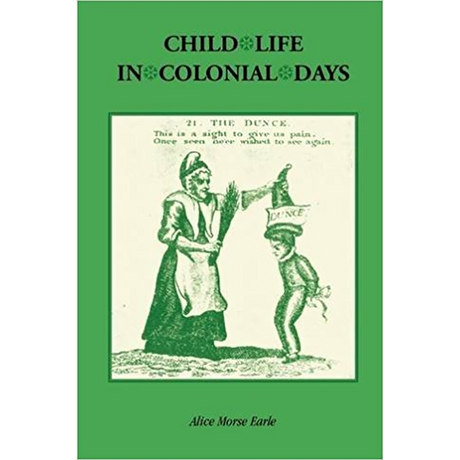 Child Life in Colonial Days