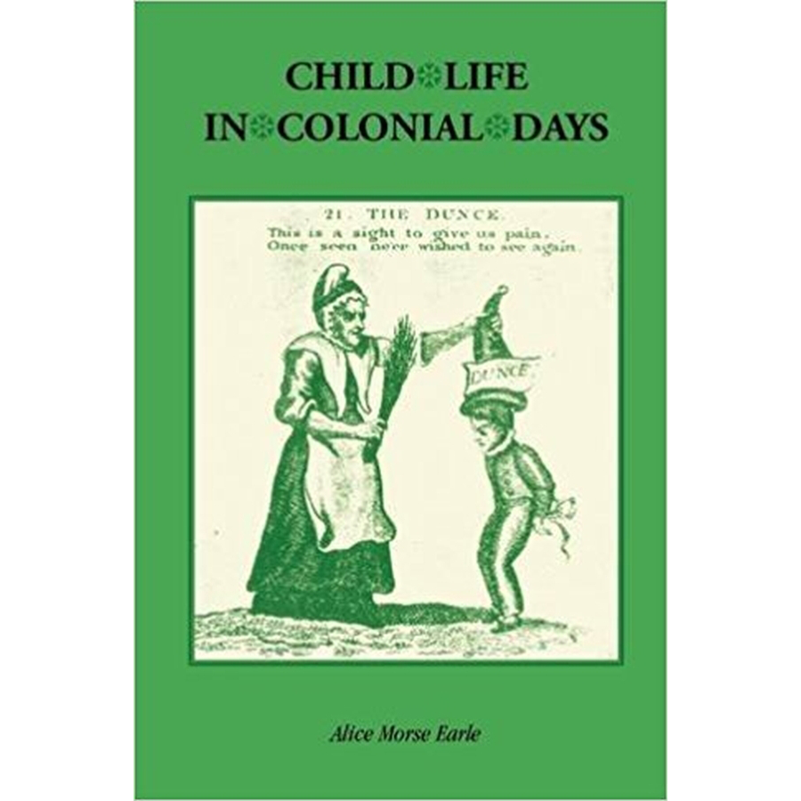 Child Life in Colonial Days