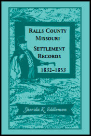 Ralls County, Missouri, Settlement Records, 1832-1853