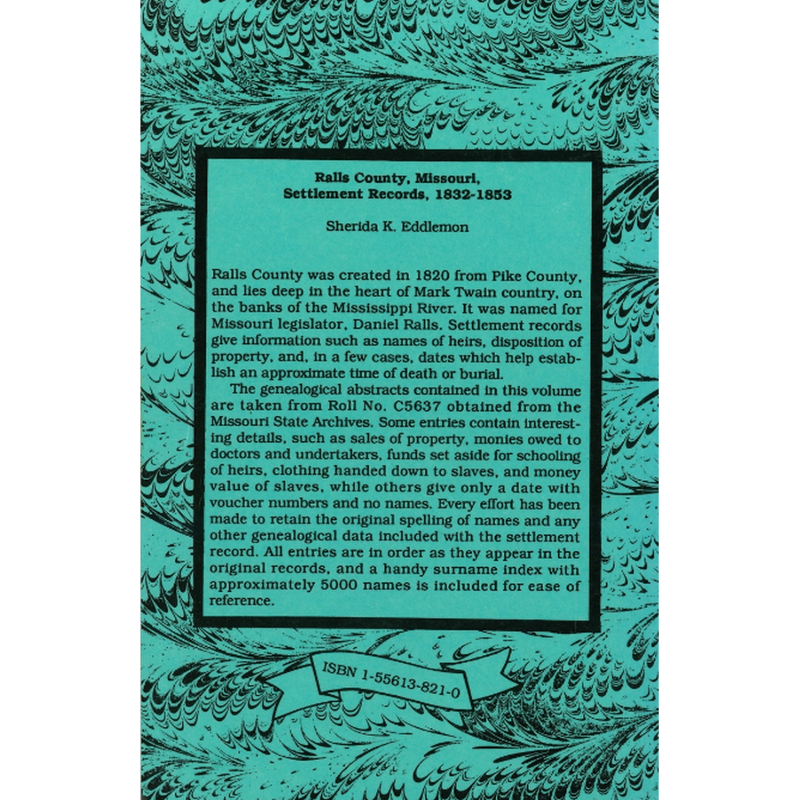 Ralls County, Missouri Settlement Records, 1832-1853 back cover