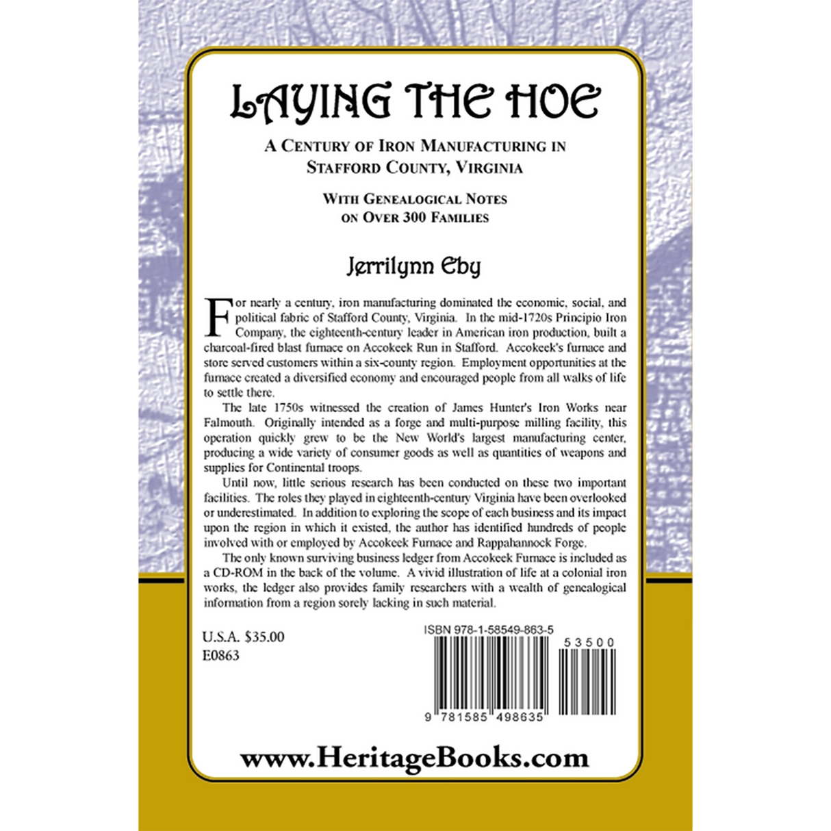 Laying the Hoe: A Century of Iron Manufacturing in Stafford County, Virginia (with CD-Rom) back cover