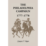 The Philadelphia Campaign, 1777-1778