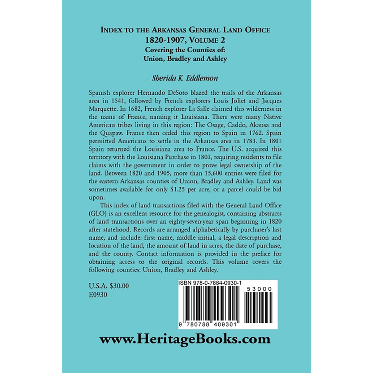 Index to the Arkansas General Land Office 1820-1907, Volume 2: Covering the Counties of Union, Bradley, and Ashley back cover