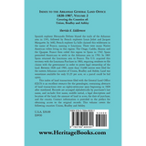 Index to the Arkansas General Land Office 1820-1907, Volume 2: Covering the Counties of Union, Bradley, and Ashley back cover