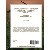 Nicholas County, Kentucky Property Tax Lists, 1800-1811 with indexes to Deed Books A and B (2), and C back cover