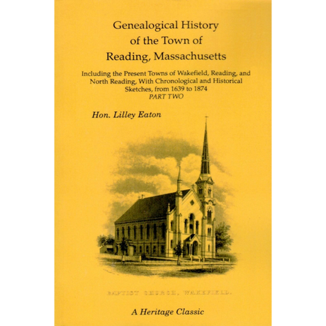 Genealogical History of the Town of Reading, Massachusetts