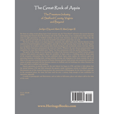 The Great Rock of Aquia: The Freestone Industry of Stafford County, Virginia and Beyond [cloth] back cover