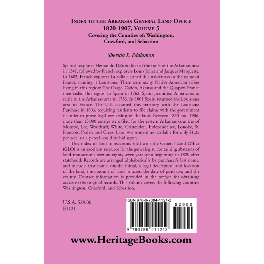 Index to the Arkansas General Land Office 1820-1907, Volume 5: Covering the Counties of Washington, Crawford, and Sebastian back cover