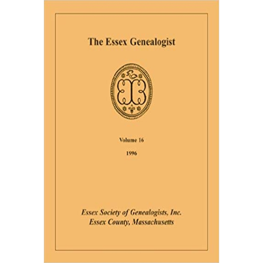 The Essex Genealogist, Volume 16, 1996