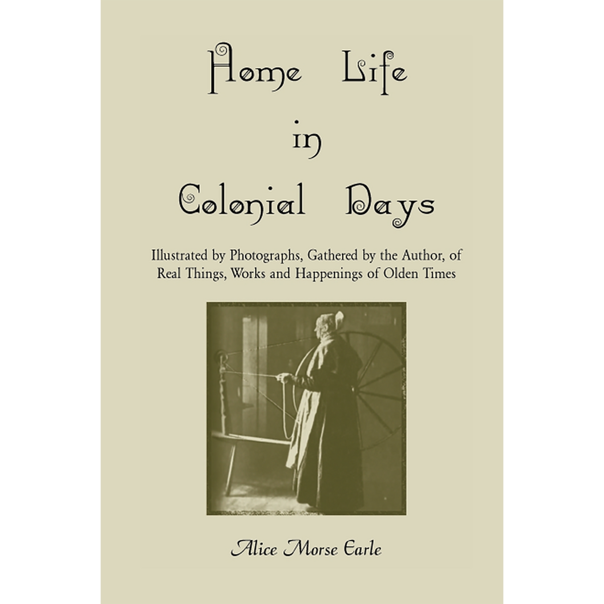 Home Life in Colonial Days