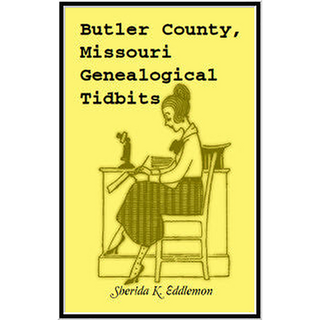 Butler County, Missouri Genealogical Tidbits