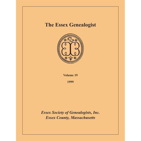 The Essex Genealogist, Volume 19, 1999