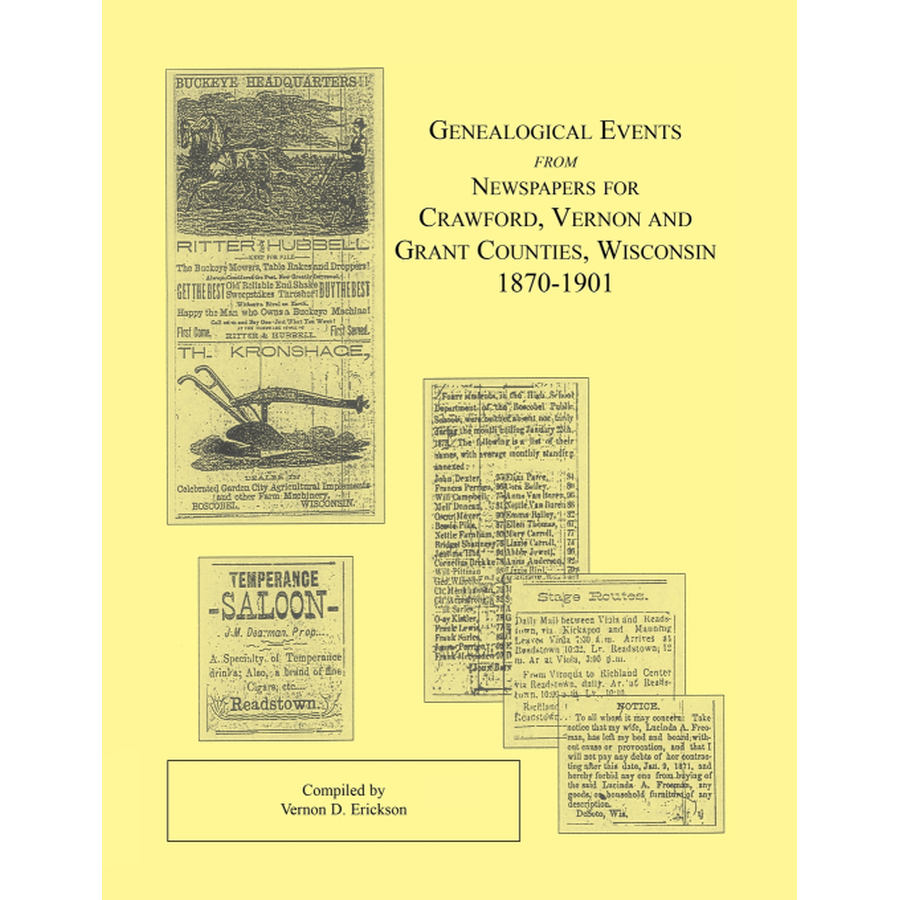 Genealogical Events from Newspapers for Crawford, Vernon and Grant Counties, Wisconsin, 1870-1901