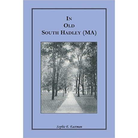 In Old South Hadley [Massachusetts]