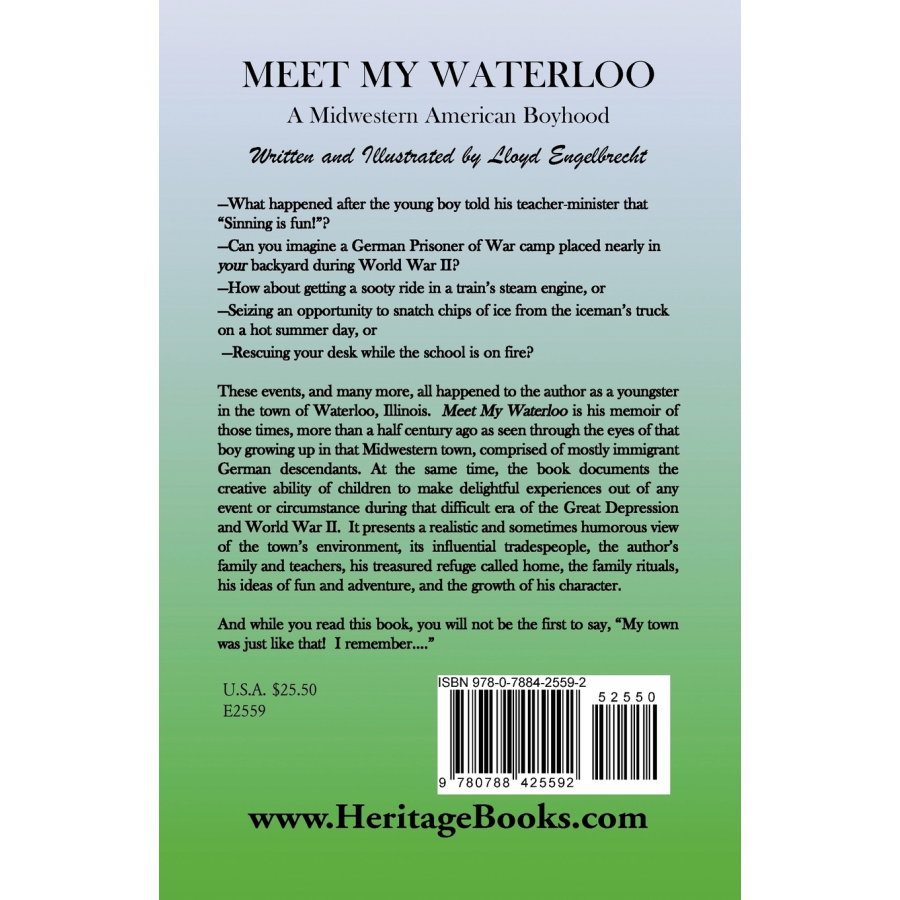 Meet My Waterloo: A Midwestern American Boyhood back cover
