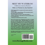 Meet My Waterloo: A Midwestern American Boyhood back cover