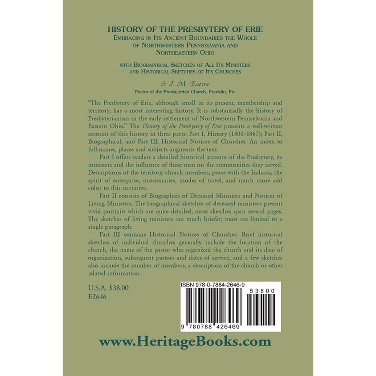 History of the Presbytery of Erie, Embracing in its Ancient Boundaries the Whole of Northwestern Pennsylvania and Northeastern Ohio back cover