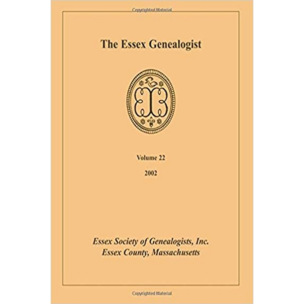 The Essex Genealogist, Volume 22, 2002