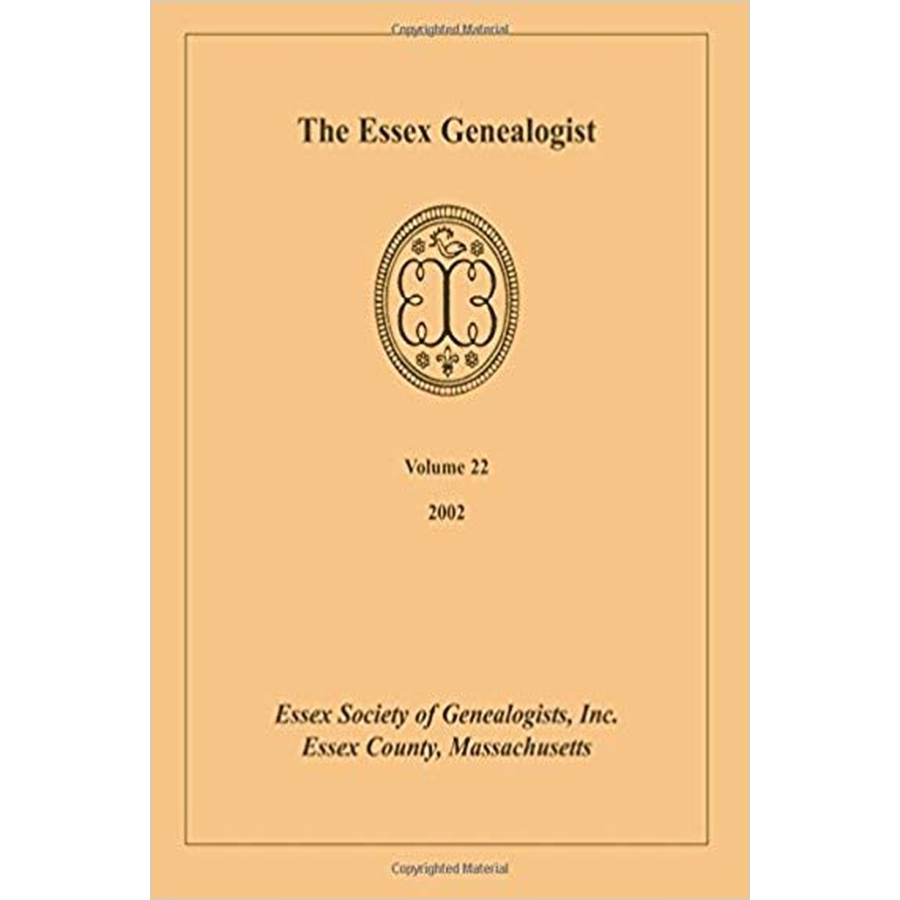 The Essex Genealogist, Volume 22, 2002