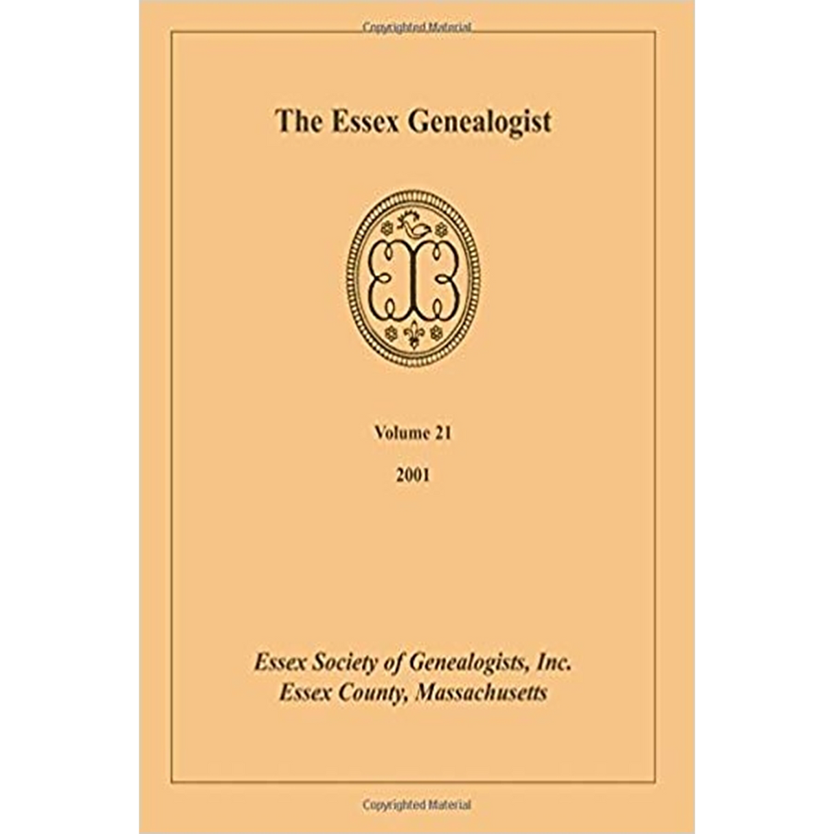 The Essex Genealogist, Volume 21, 2001