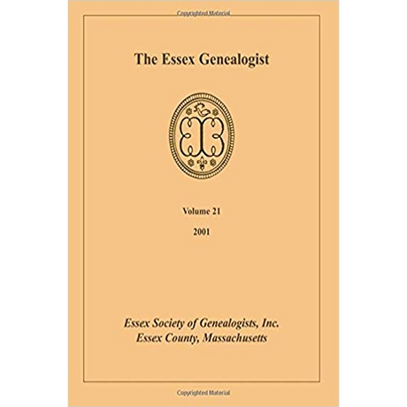 The Essex Genealogist, Volume 21, 2001