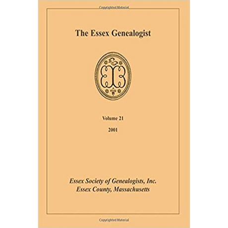 The Essex Genealogist, Volume 21, 2001